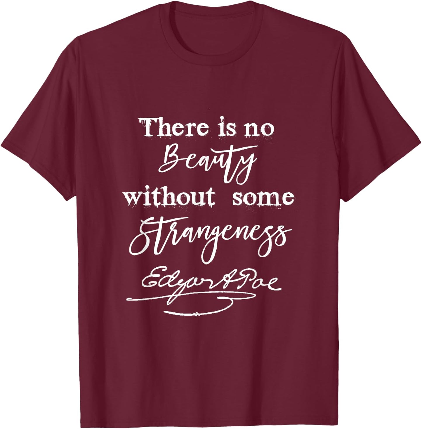 Edgar Allan Poe Writer Art Literary Gifts Gothic Bookworm T-Shirt - T-Shirt | Maroon