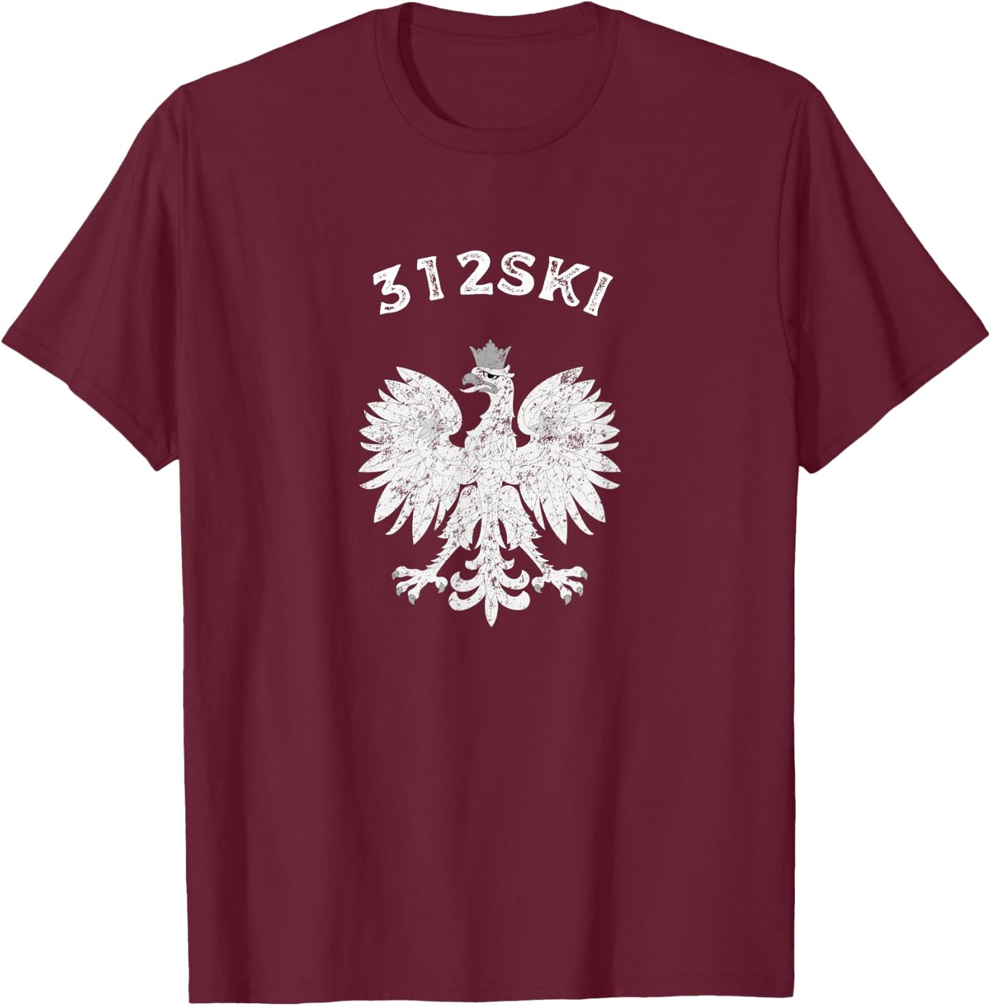 Chicago 312SKI Dyngus Day Polska Polish Eagle T Shirt T-Shirt - T-Shirt | Maroon