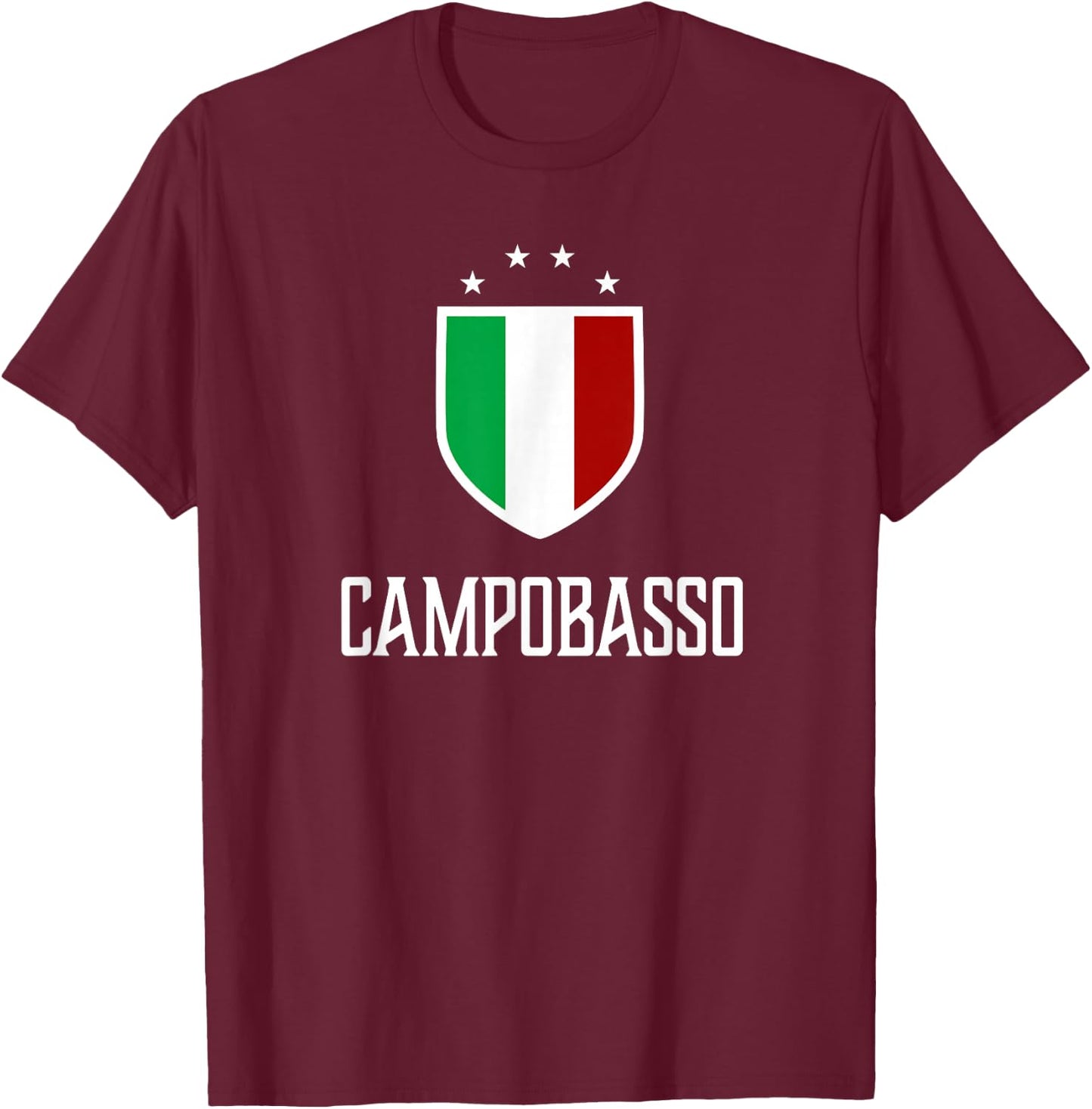 Campobasso, Italy - Italian Italia T-Shirt - T-Shirt | Maroon