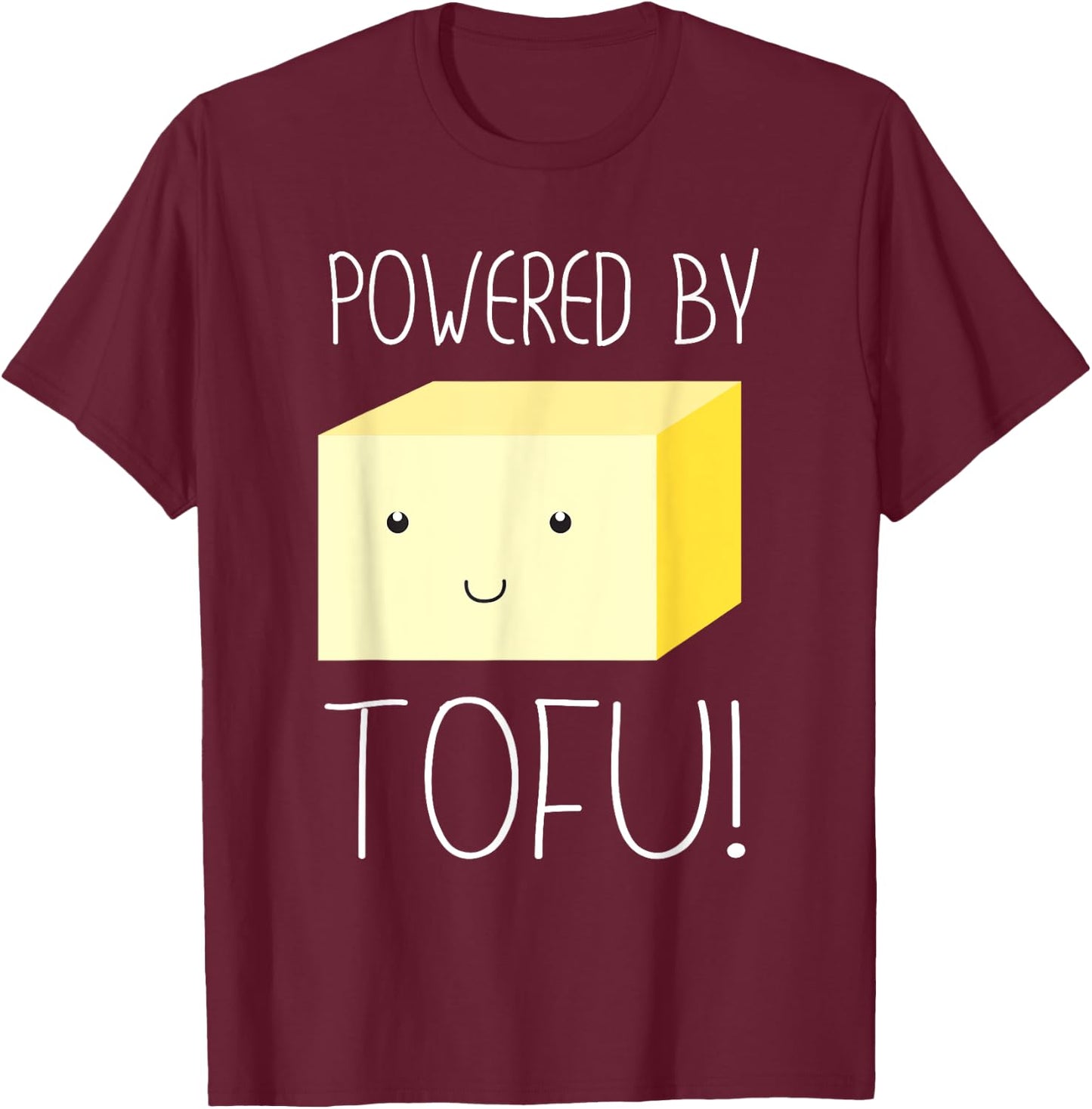 Powered by tofu T-Shirt - T-Shirt | Maroon