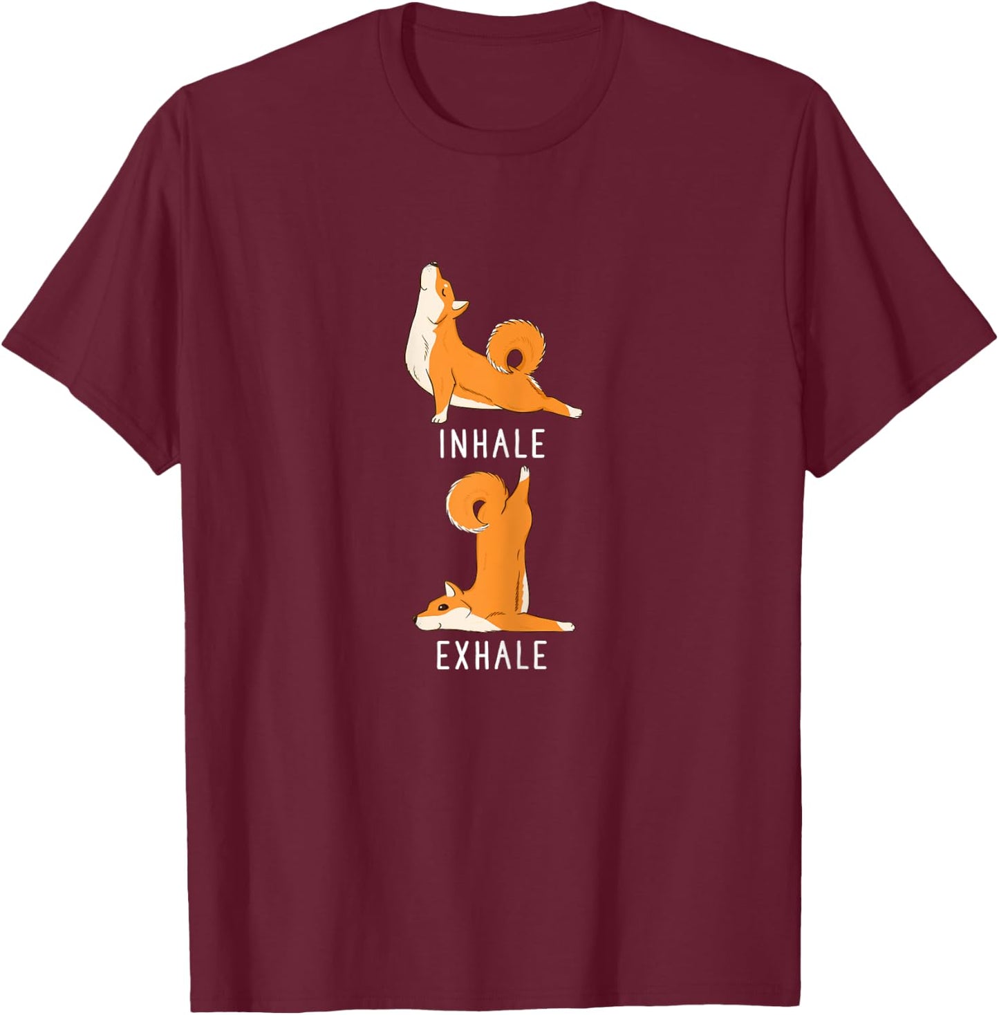 Inhale Exhale Shiba Inu Yoga Dog Shirt T-Shirt - T-Shirt | Maroon