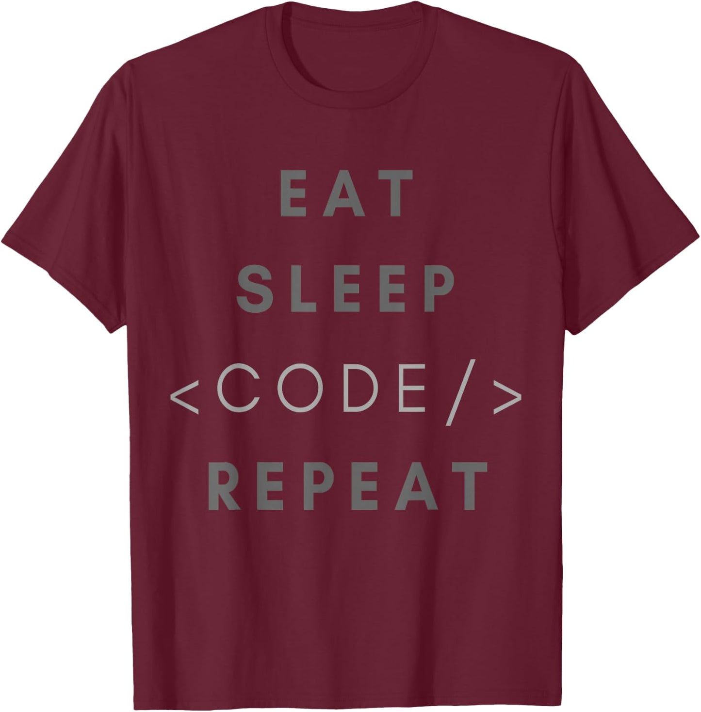 Eat Sleep Code Repeat Funny Programming Coding Gift Shirt T-Shirt - T-Shirt | Maroon