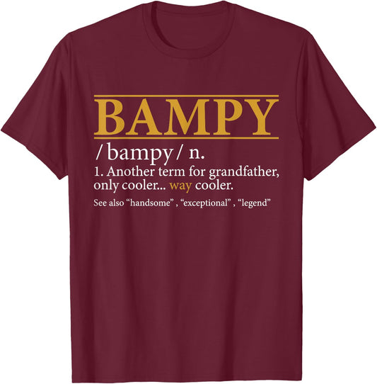 Funny BAMPY definition Fathers day gift Grandpa gift T-Shirt - T-Shirt | Maroon