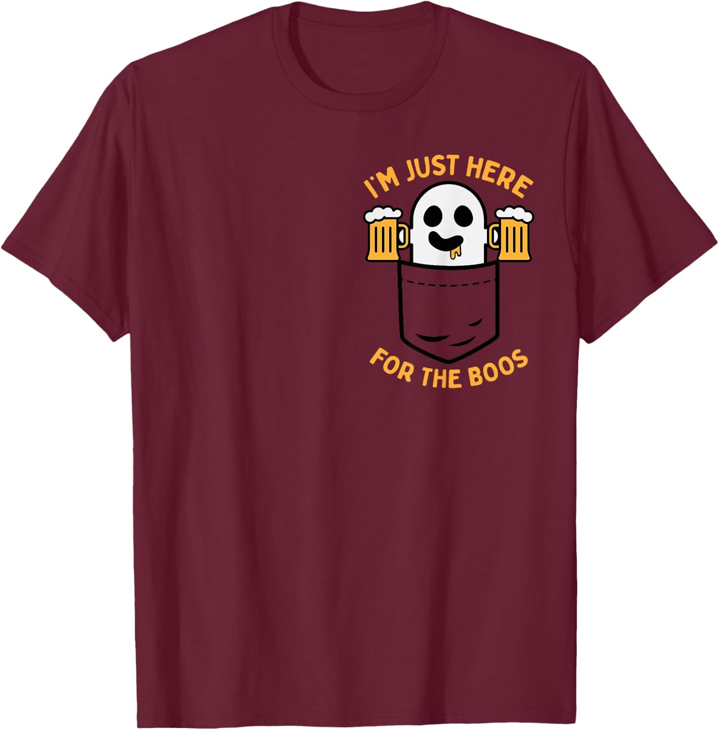 I'm Just Here For The Boos Cute Pocket Ghost Beer Halloween T-Shirt - T-Shirt | Maroon