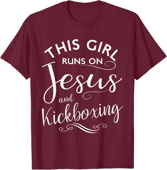 This Girl Runs On Jesus And Kickboxing Martial Arts Kickbox T-Shirt - T-Shirt | Maroon