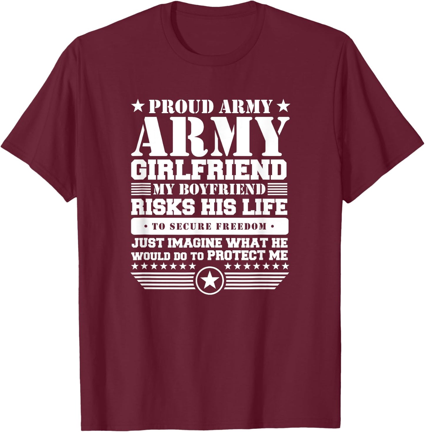 Proud Army Girlfriend Shirt Military Girlfriend Protects Me T-Shirt - T-Shirt | Maroon