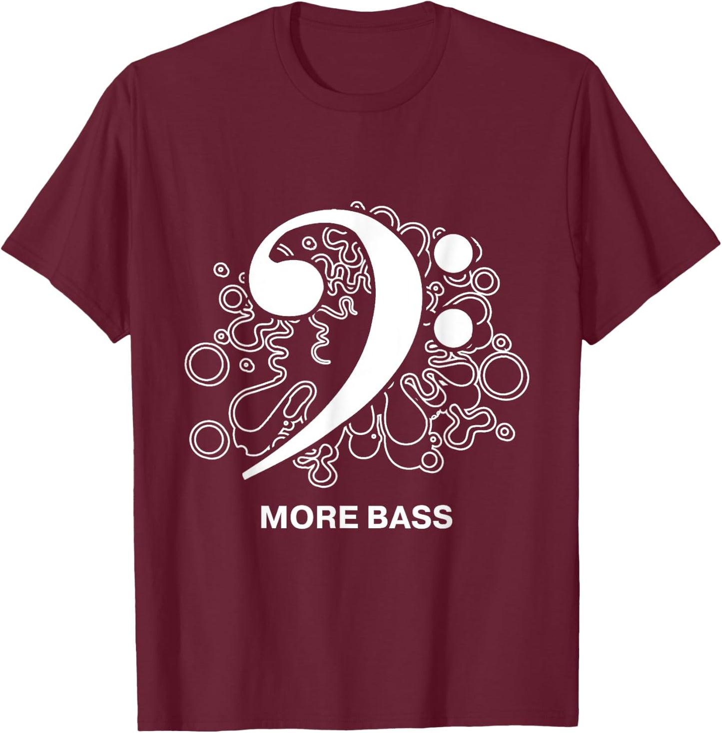 More Bass T-Shirt - T-Shirt | Maroon