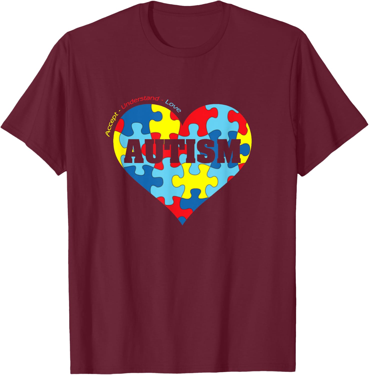 Autism - Autism Awareness Shirts 2020 T-Shirt - T-Shirt | Maroon