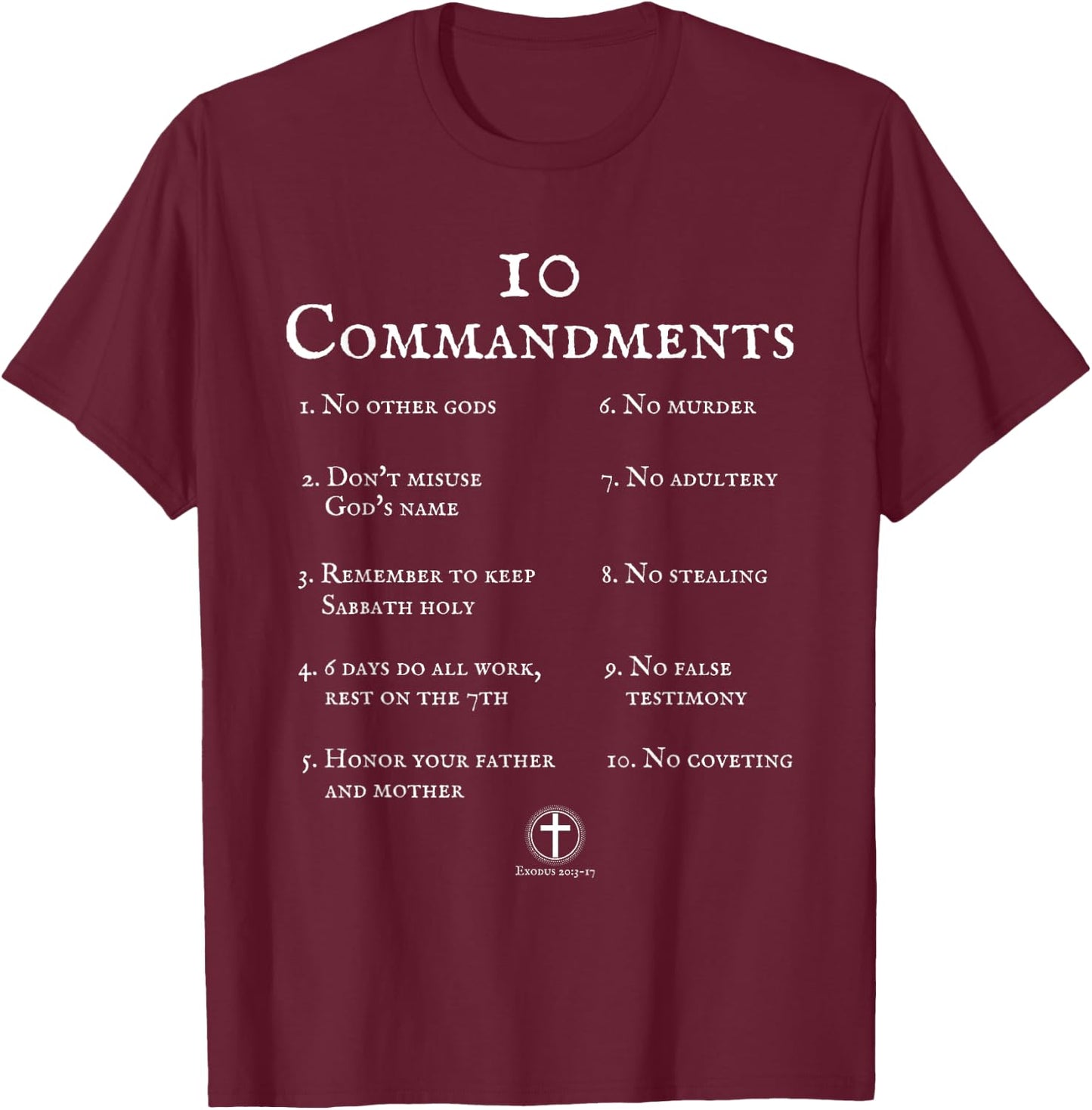 10 Commandments Bible Verse Scripture T-Shirt - T-Shirt | Maroon