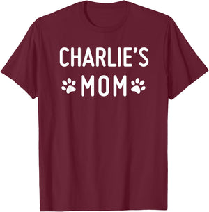 Charlie's Mom T-Shirt - T-Shirt | Maroon