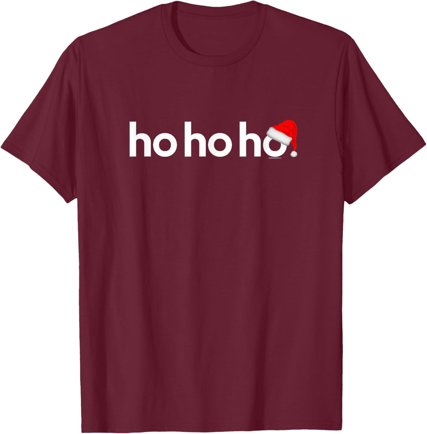 Christmas Shirts Women Kids Ho Ho Ho Xmas Shirt Idea T-Shirt - T-Shirt | Maroon