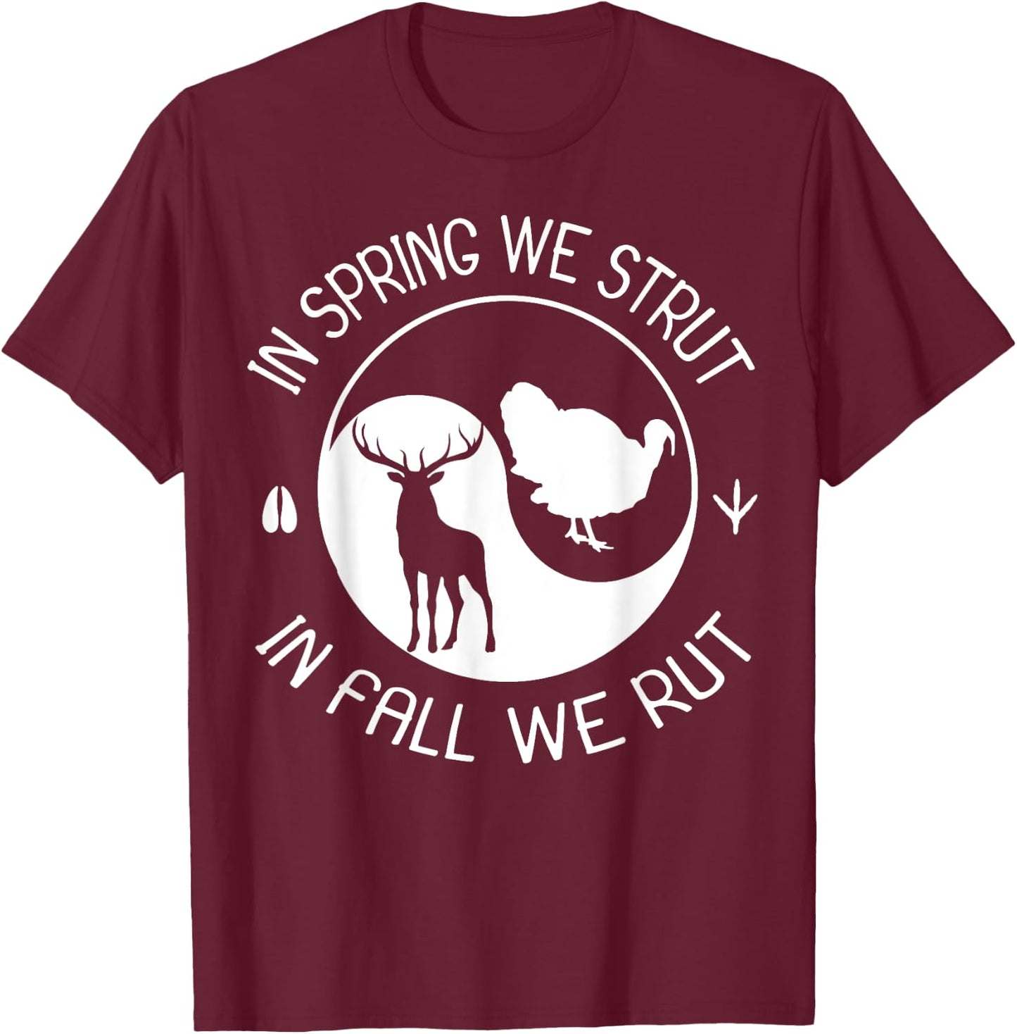 Turkey And Deer Hunting Hunter T-Shirt - T-Shirt | Maroon