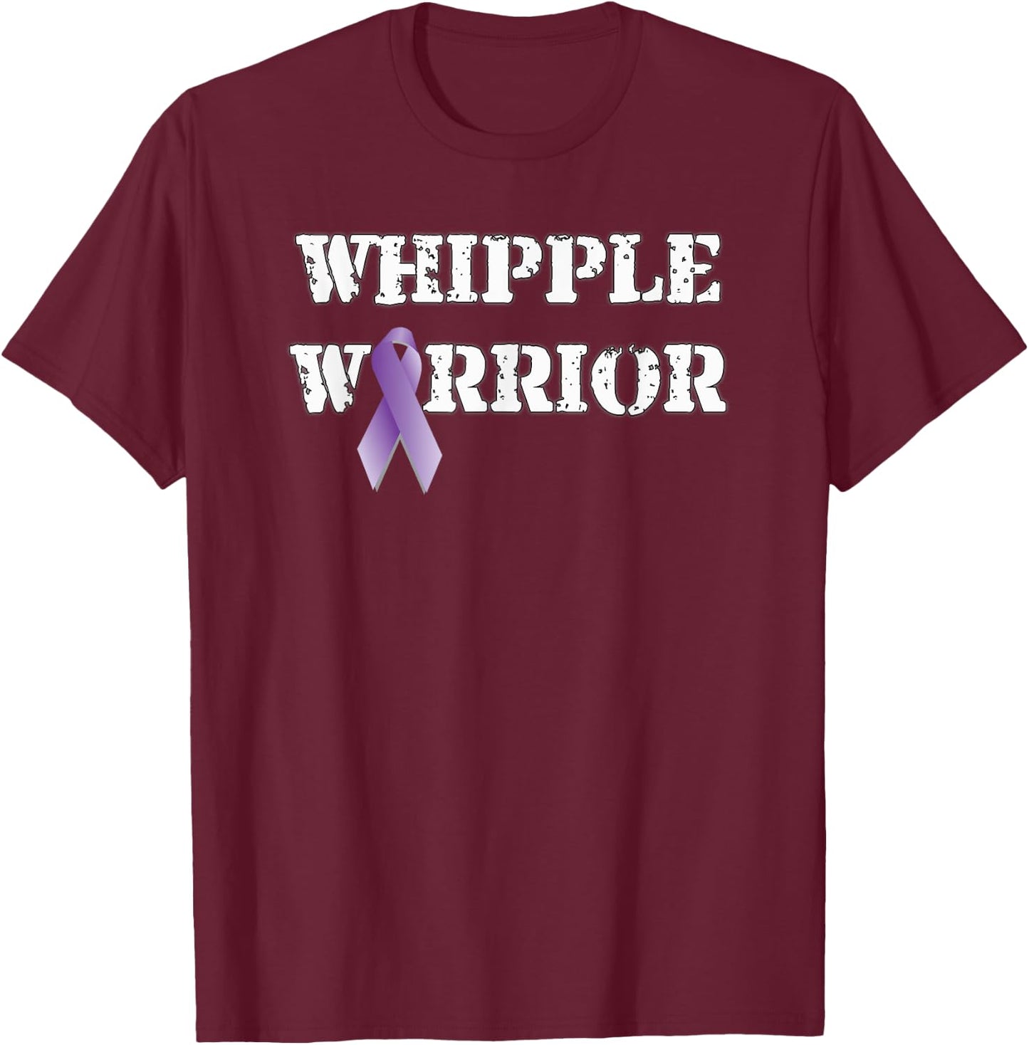 Whipple Warrior My Battle Scars Tell A Story T-Shirt - T-Shirt | Maroon