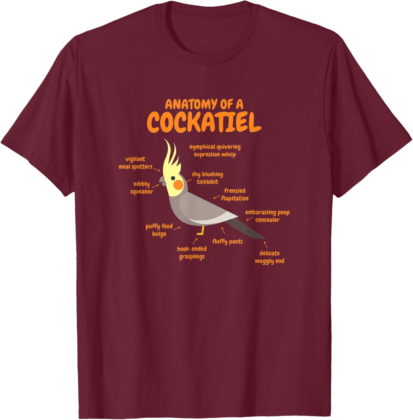 Anatomy Of A Cockatiel - Cute Funny Bird Animal T-Shirt - T-Shirt | Maroon
