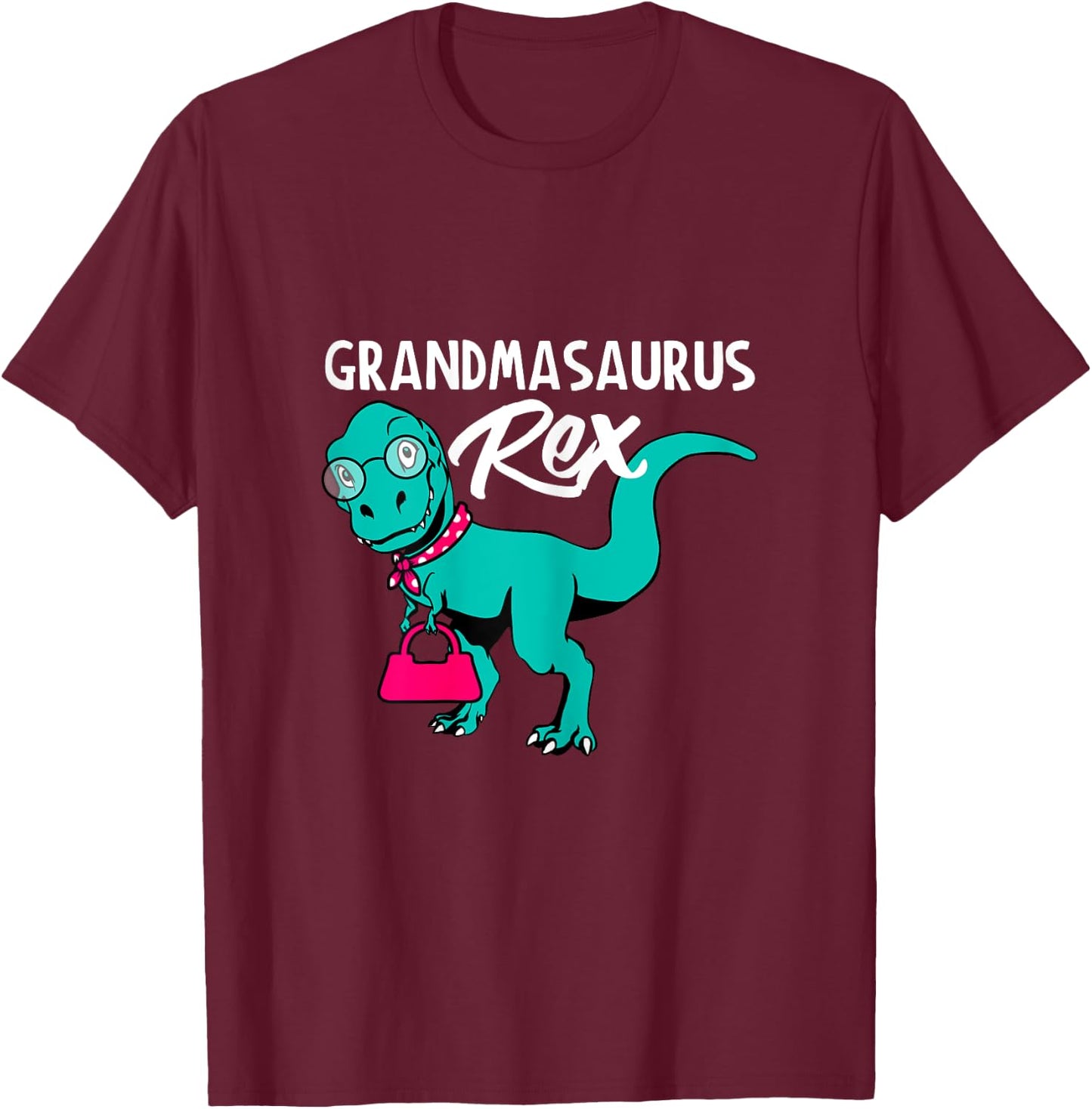 Grandmasaurus Rex T Shirt funny Dinosaur Grandma T-Shirt - T-Shirt | Maroon
