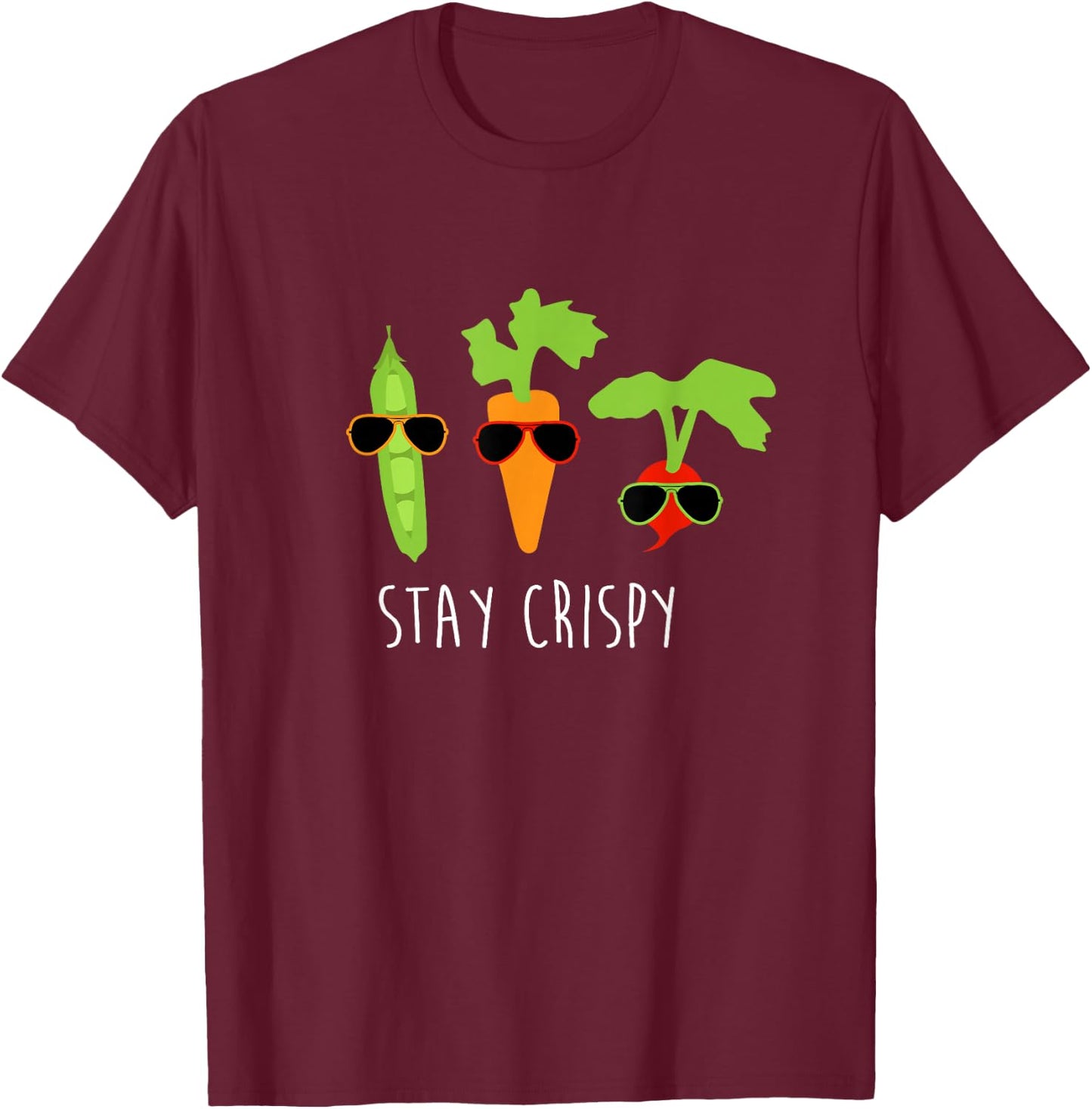 Stay Crispy Veggie Shirt Vegetable Sunglasses Gardening GIft T-Shirt - T-Shirt | Maroon