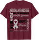 Asthma Awareness Shirt I Wear Gray for an Asthmatic Fighter T-Shirt - T-Shirt | Maroon