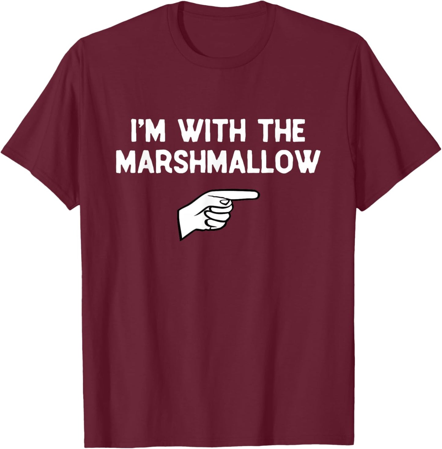 I’m with Marshmallow Halloween Matching Costume Marsh-Mallow T-Shirt - T-Shirt | Maroon