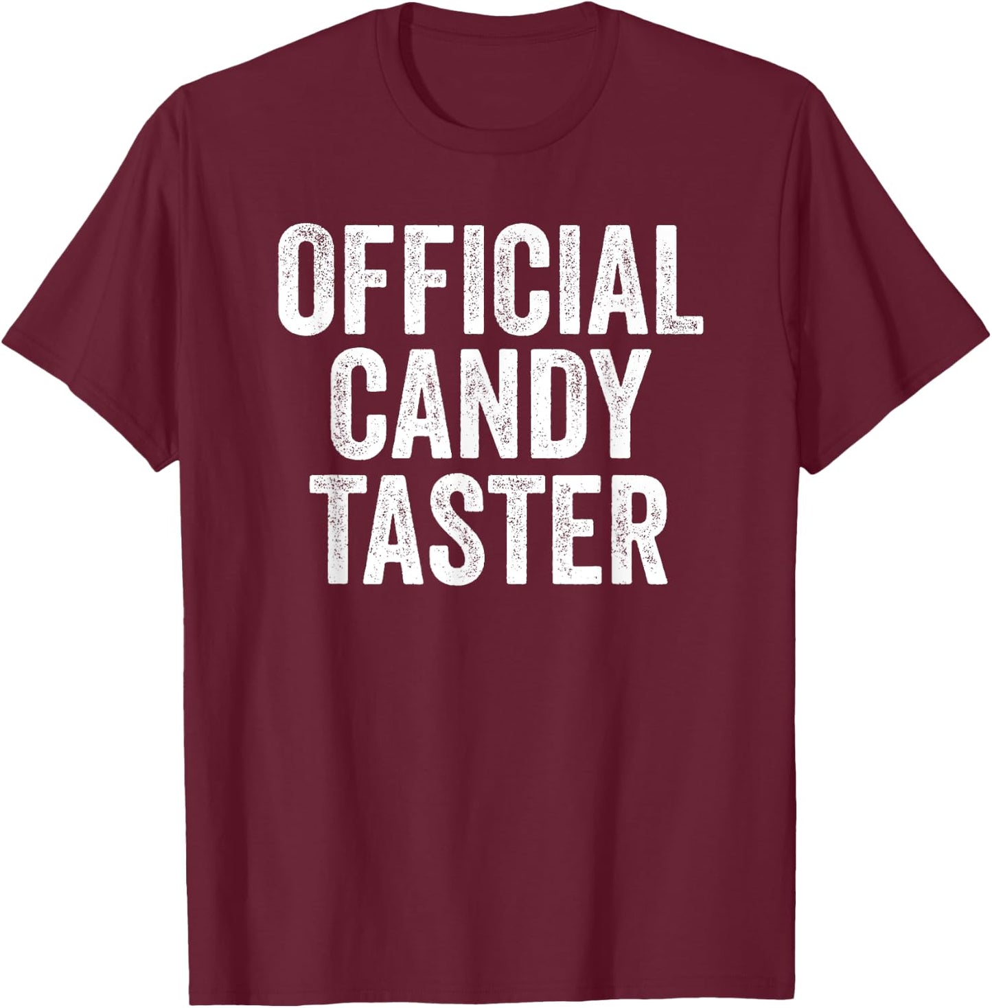 Official Candy Taster Halloween Trick or Treat T-Shirt - T-Shirt | Maroon