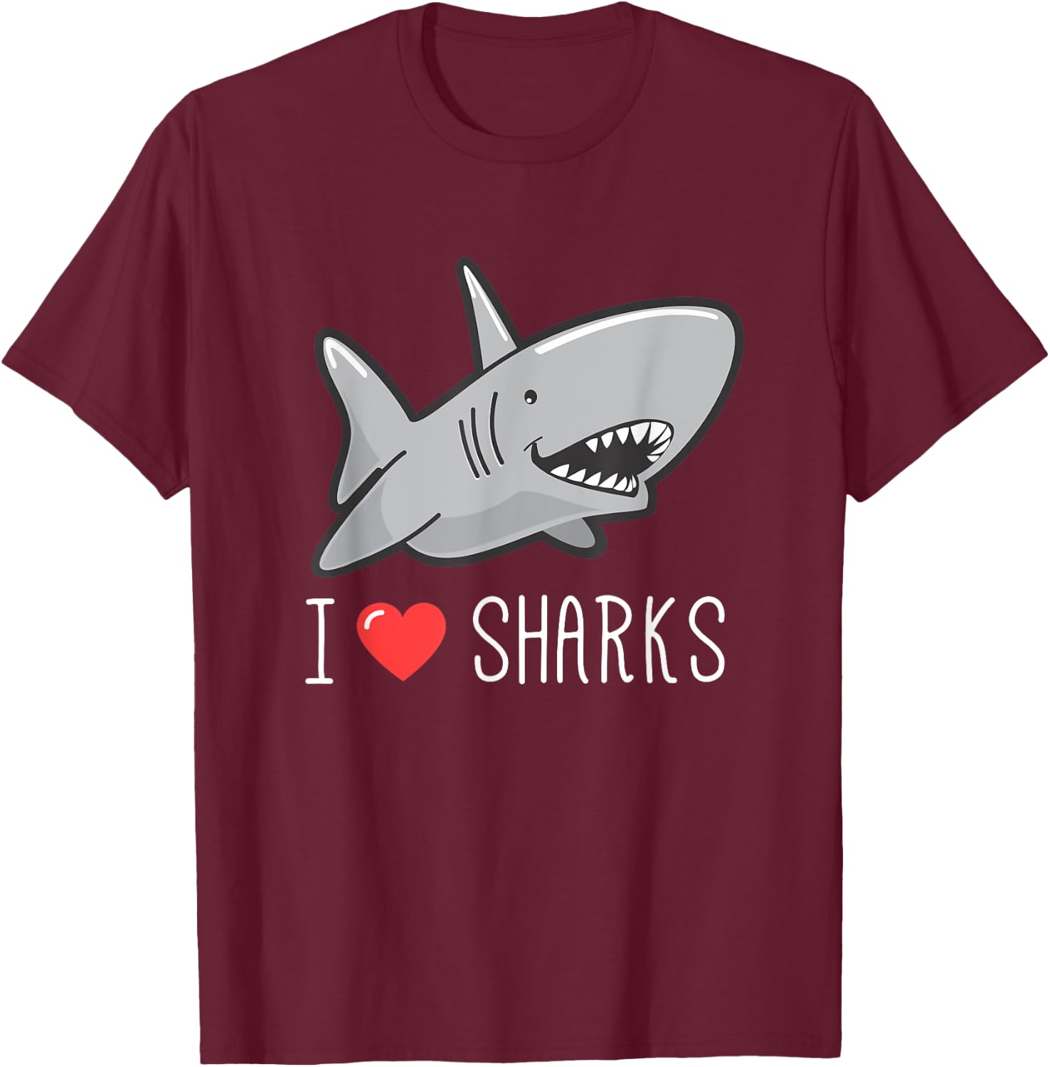 I Love Sharks for Kids and Adults Marine Life T-Shirt - T-Shirt | Maroon