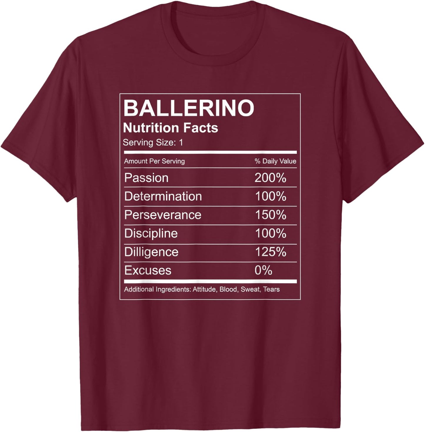 Ballerino Nutrition Facts Funny - Male Ballet Dancer T-Shirt - T-Shirt | Maroon