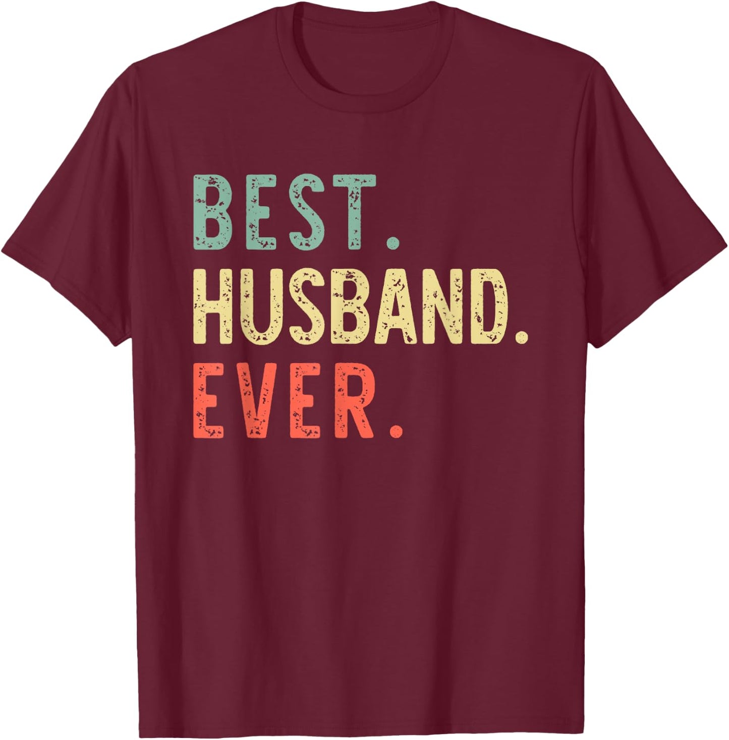 Best Husband Ever Retro Vintage T-Shirt - T-Shirt | Maroon