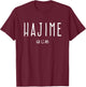 Judoka Hajime Japanese Saying Gift Judo T-Shirt - T-Shirt | Maroon