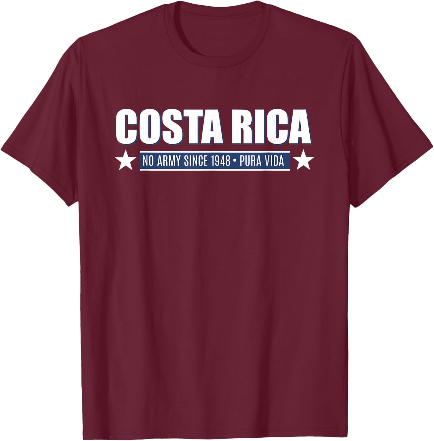 Costa Rica No Army Since 1948 T-Shirt - T-Shirt | Maroon