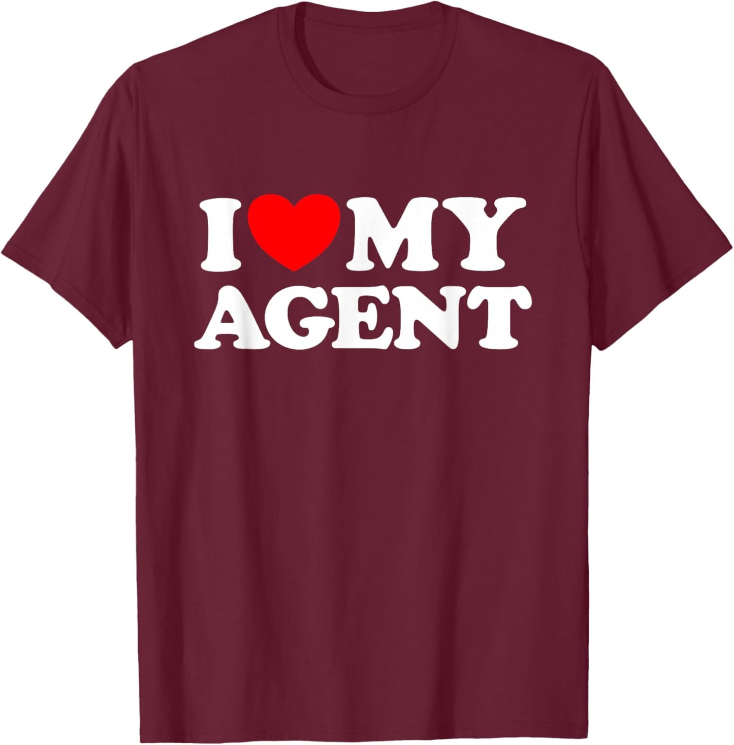 Agent Love Funny Cute Actor Literary Personal AI Agentic Fan T-Shirt - T-Shirt | Maroon