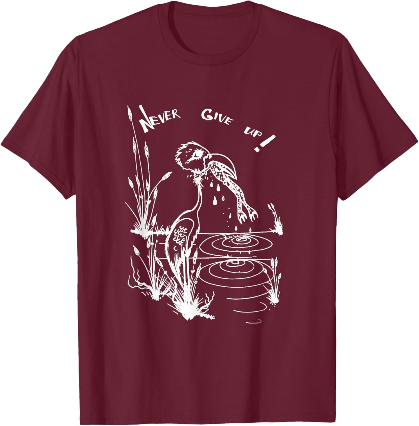 Funny Never Give Up Frog Survival Shirt Bird T-Shirt - T-Shirt | Maroon