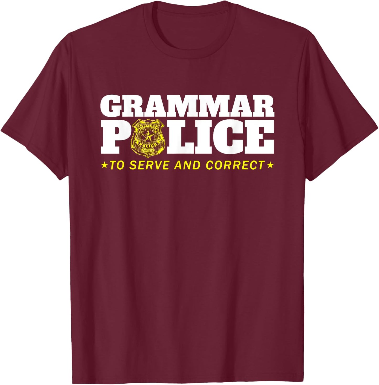 Grammar Police Officer Funny Badge Halloween Costume T-Shirt - T-Shirt | Maroon