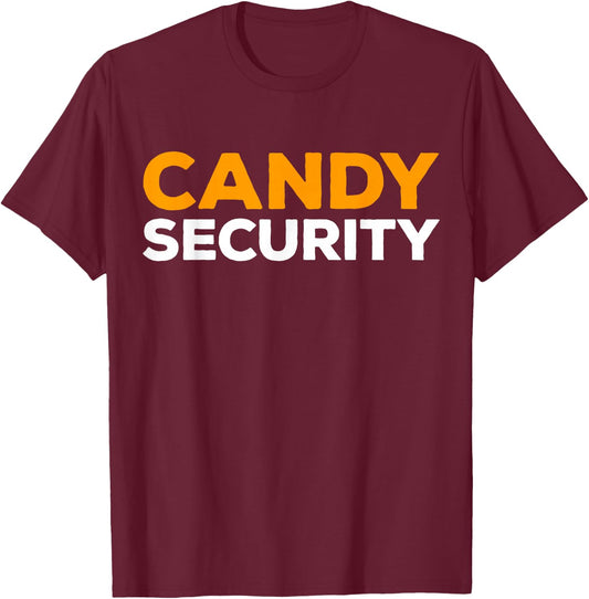Candy Security Shirt Men Women Kids Halloween Costume T-Shirt - T-Shirt | Maroon