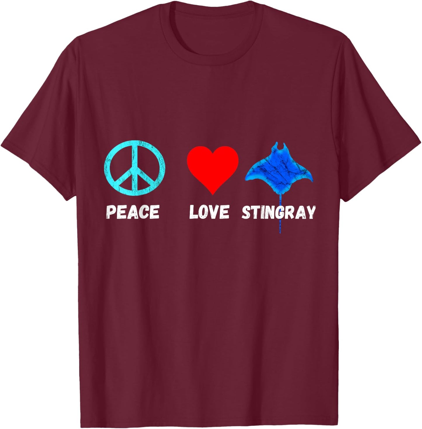 Stingray Peace Love Manta Ray Sea Life Water Animals T-Shirt - T-Shirt | Maroon