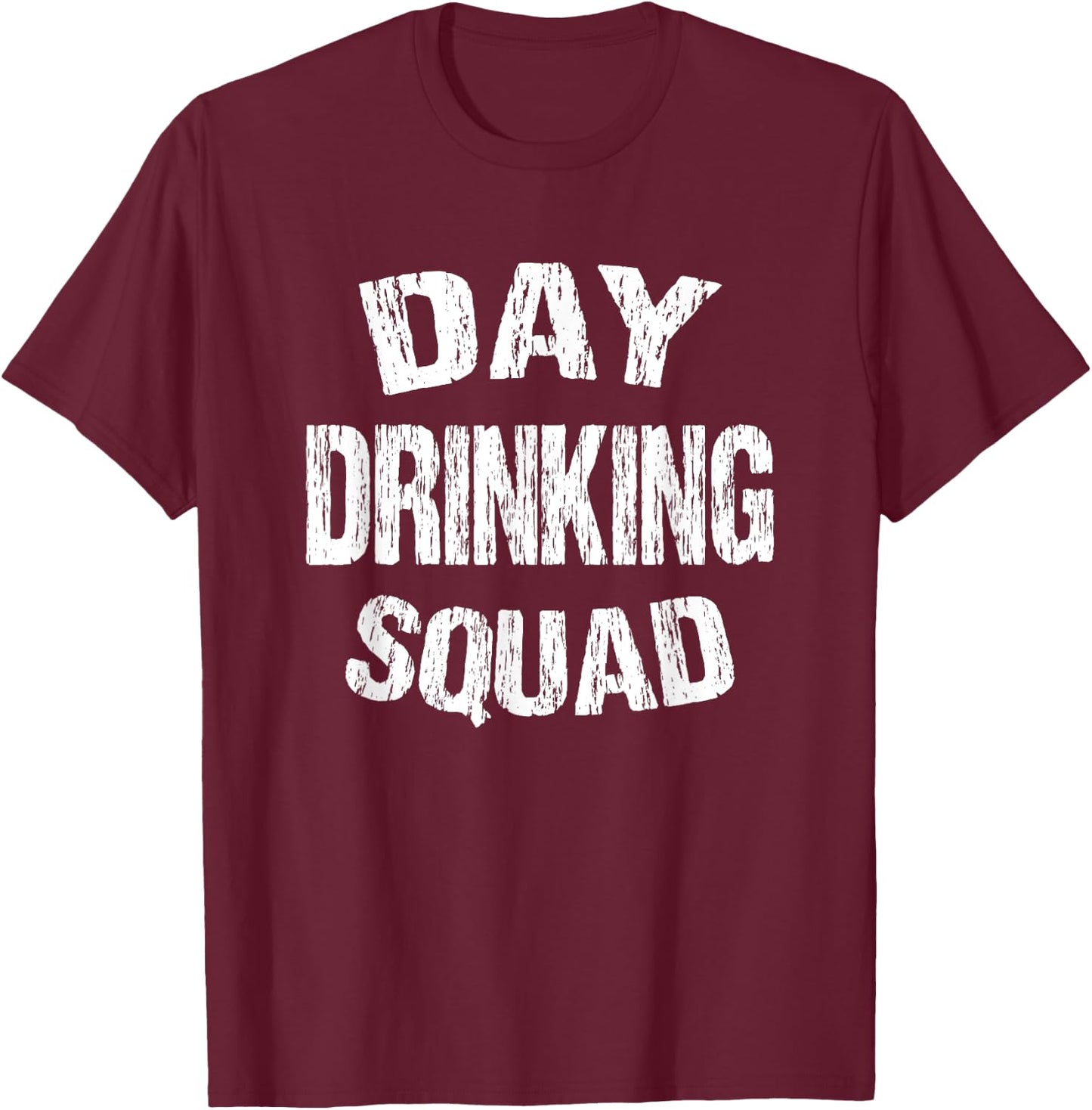 Day Drinking Squad T Shirt | Support Day Drinking T-Shirt - T-Shirt | Maroon