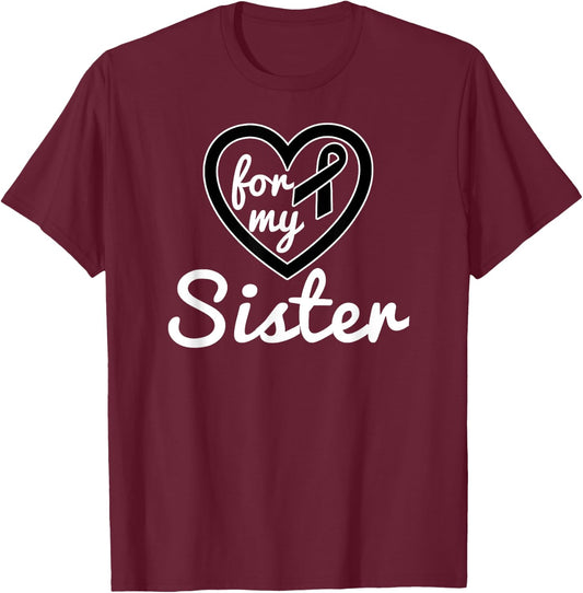 Melanoma Cancer For Sister Awareness Products Gifts T-Shirt - T-Shirt | Maroon