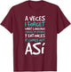 A Veces I Forget What Language Shirts - Funny Spanish Gift T-Shirt - T-Shirt | Maroon