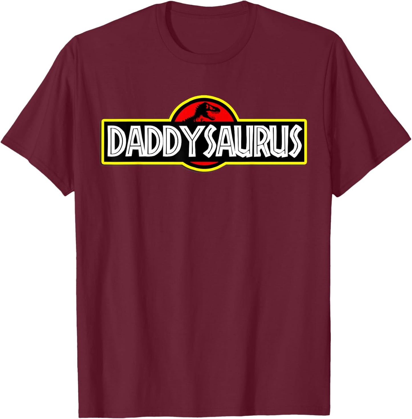 Daddysaurus T shirt, Daddysaurus Rex Fathers Day T-Shirt - T-Shirt | Maroon