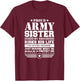 Proud Army Sister T Shirt Military Sister Protects Me T-Shirt - T-Shirt | Maroon