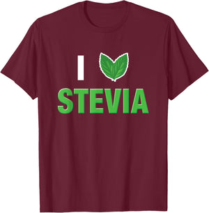 I Love Stevia Cute Stevia Leaf Heart Natural Sweetener Shirt T-Shirt - T-Shirt | Maroon