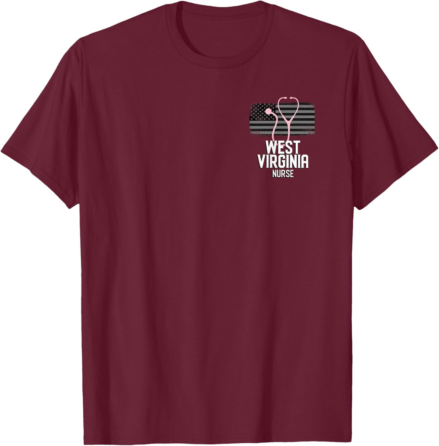 West Virginia Registered Nurse RN Hospital Nurses T-Shirt - T-Shirt | Maroon
