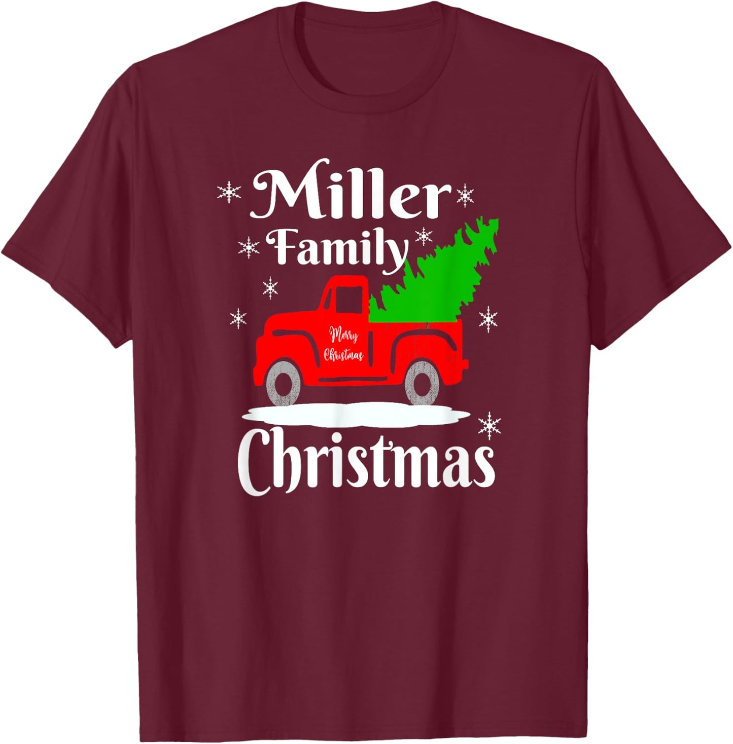 Miller Family Christmas Matching Family Shirts Old Red Truck T-Shirt - T-Shirt | Maroon