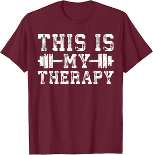 Motivational Workout - This Is My Therapy - Gym Motivational - Black - Women's - Short Sleeve - Classic Fit - - Small T-Shirt - T-Shirt | Maroon