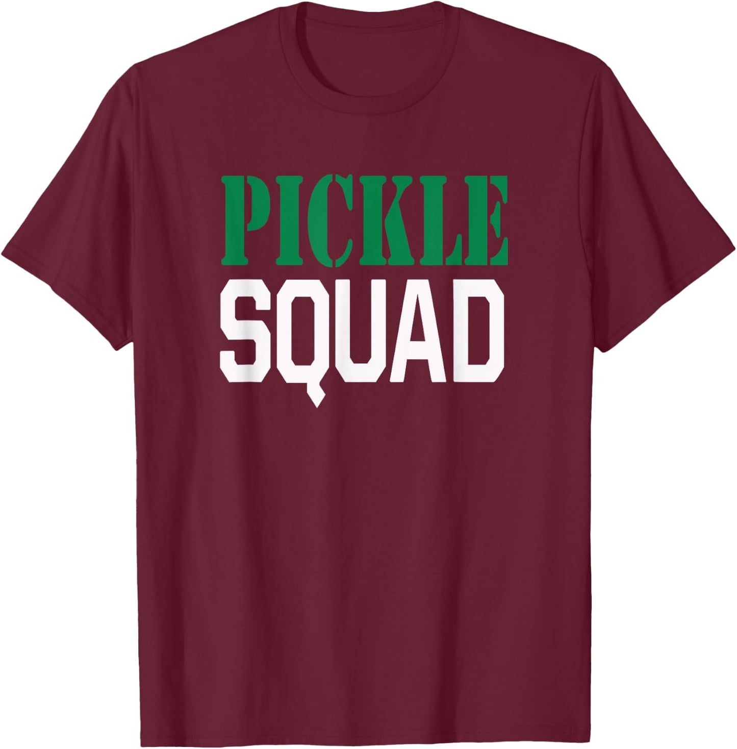 Pickle Squad Funny Gift T-Shirt - T-Shirt | Maroon