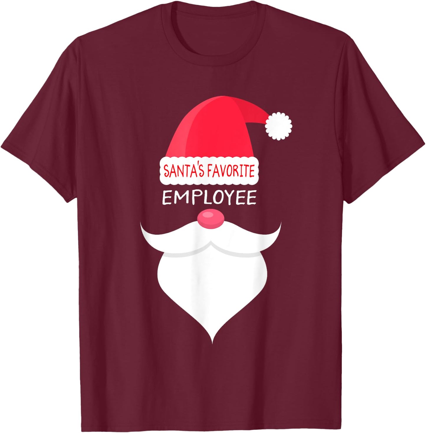 Funny Christmas Gift Employee, Santa's Favorite T-Shirt - T-Shirt | Maroon