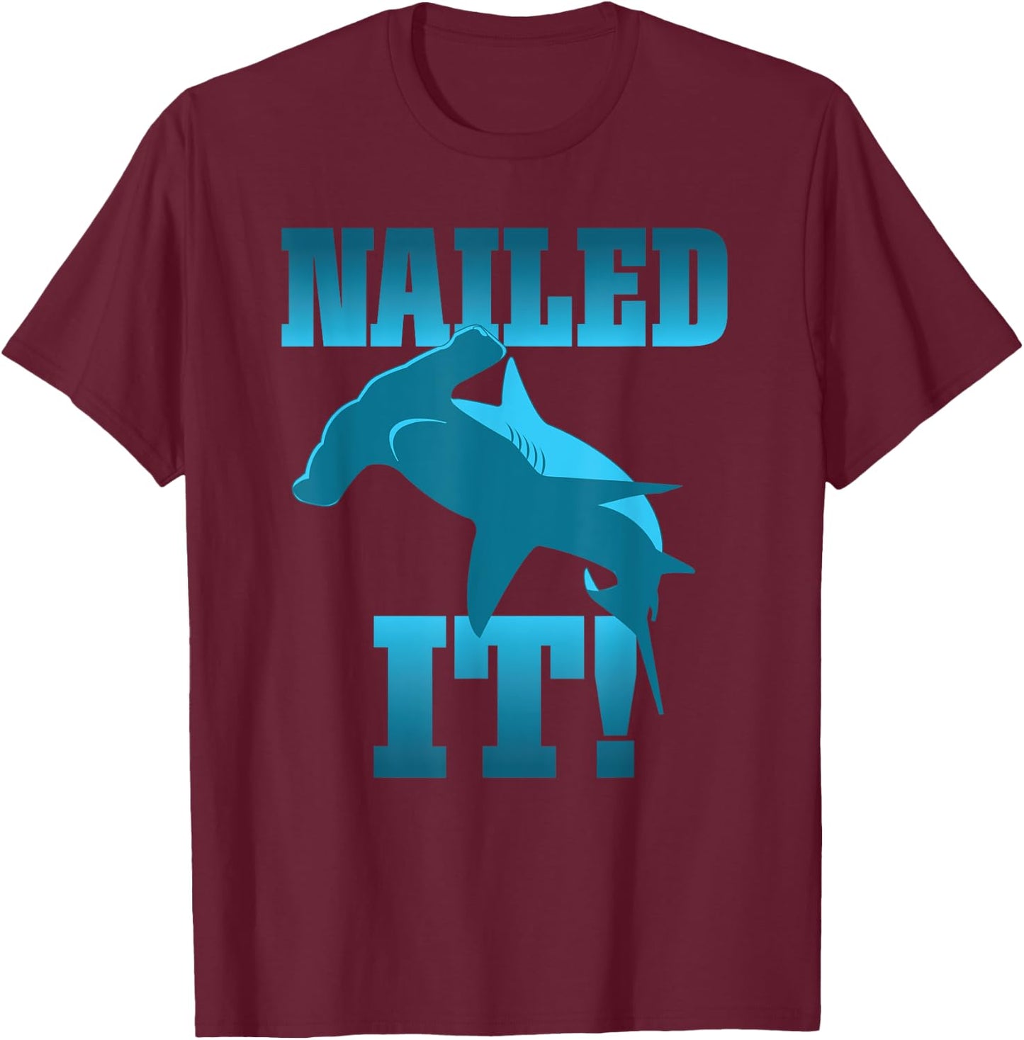 Funny Skateboarder Stuff - Faded Nailed It Hammerhead Shark T-Shirt - T-Shirt | Maroon
