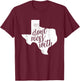 Don't Mess With for Texas Men and Women T-Shirt - T-Shirt | Maroon