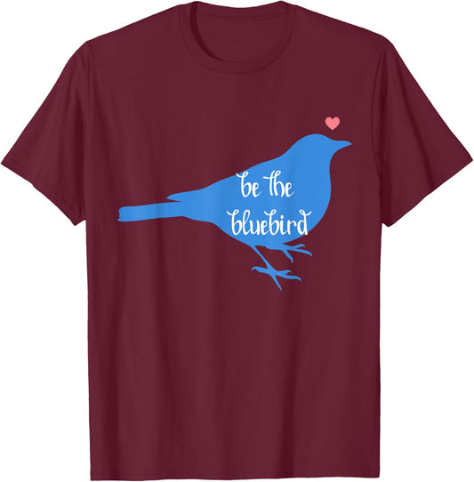 Bluebird of Happiness, Positivity, Be Happy, Zen, Kindness T-Shirt - T-Shirt | Maroon