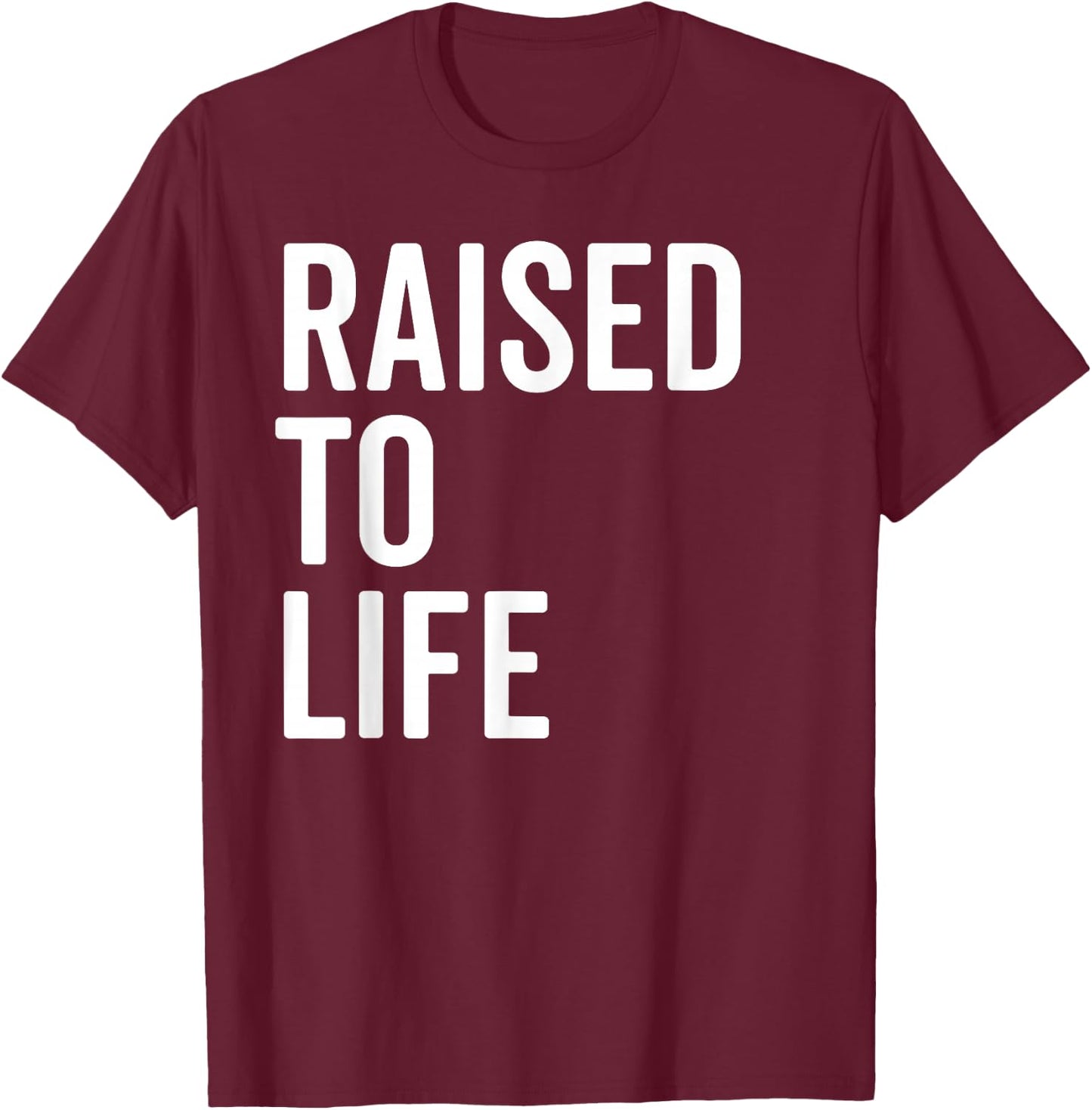 Raised To Life Shirt Christian Baptism New Believer Gift T-Shirt - T-Shirt | Maroon