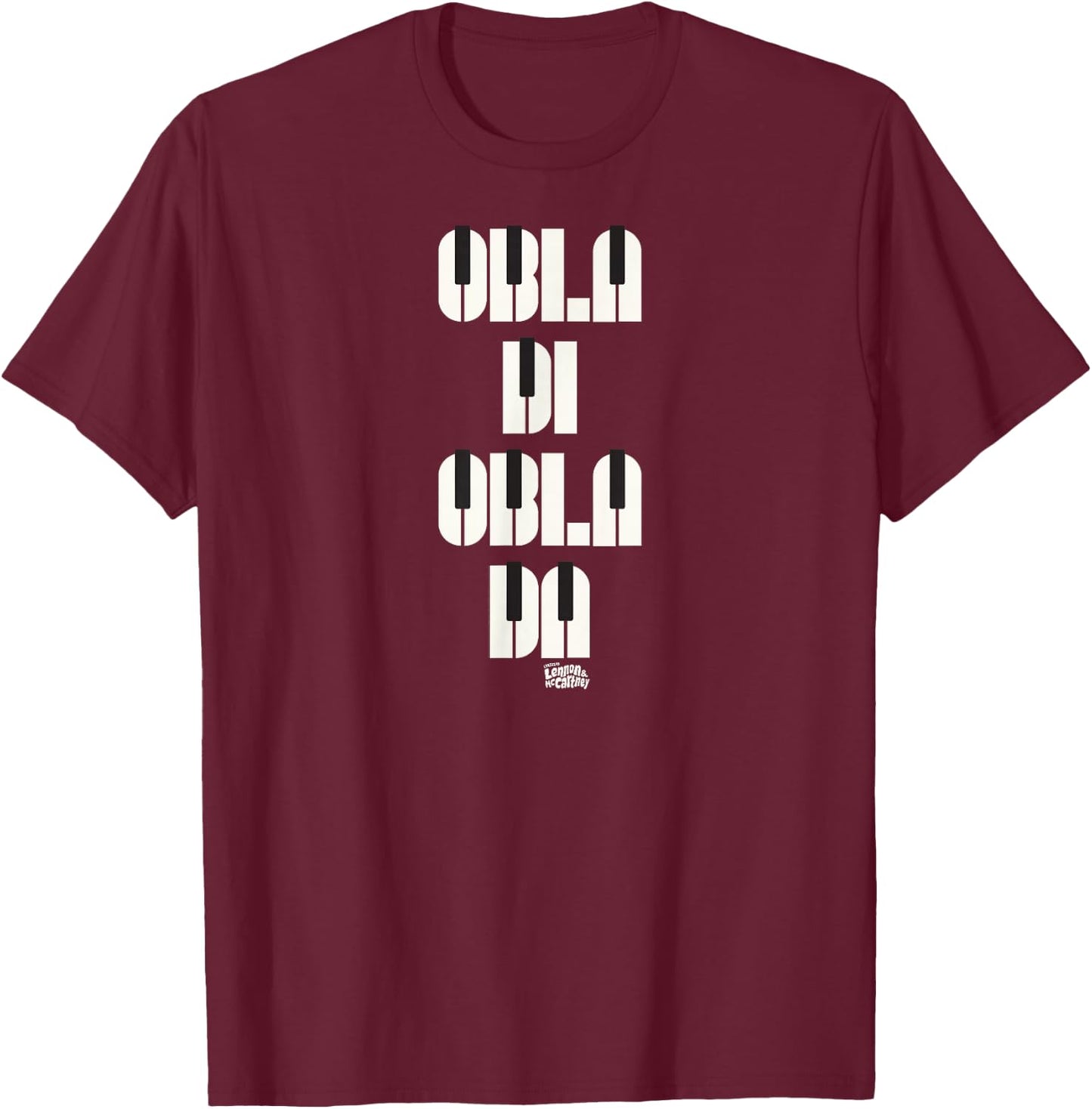 Lyrics by Lennon and McCartney - Obla Di Obla Da T-Shirt - T-Shirt | Maroon