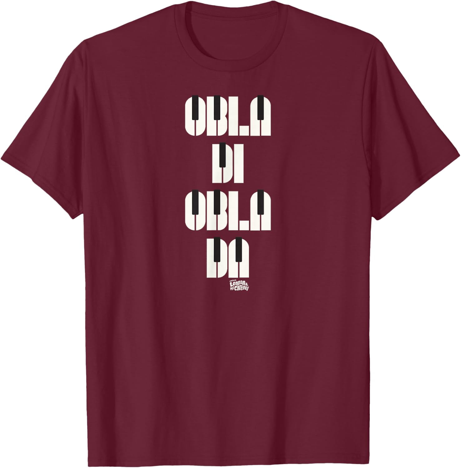 Lyrics by Lennon and McCartney - Obla Di Obla Da T-Shirt - T-Shirt | Maroon